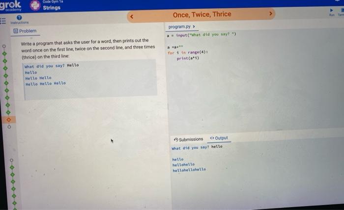 Solved grok Gode la Strings cademy Once, Twice, Thrice | Chegg.com