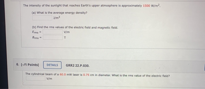 Solved The Intensity Of The Sunlight That Reaches Earth's | Chegg.com