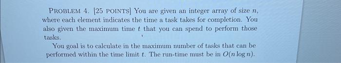 Solved PROBLEM 4. [25 POINTS] You are given an integer array | Chegg.com