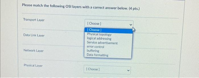 Solved Please match the following OSI layers with a correct | Chegg.com