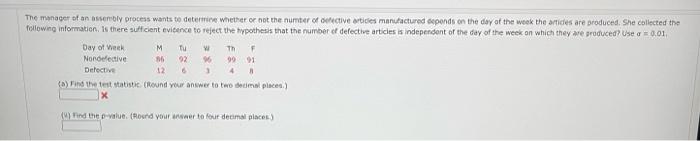 Solved The manager of an assembly process wants to determine | Chegg.com