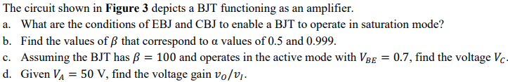Solved Figure 3The circuit shown in Figure 3 ﻿depicts a BJT | Chegg.com