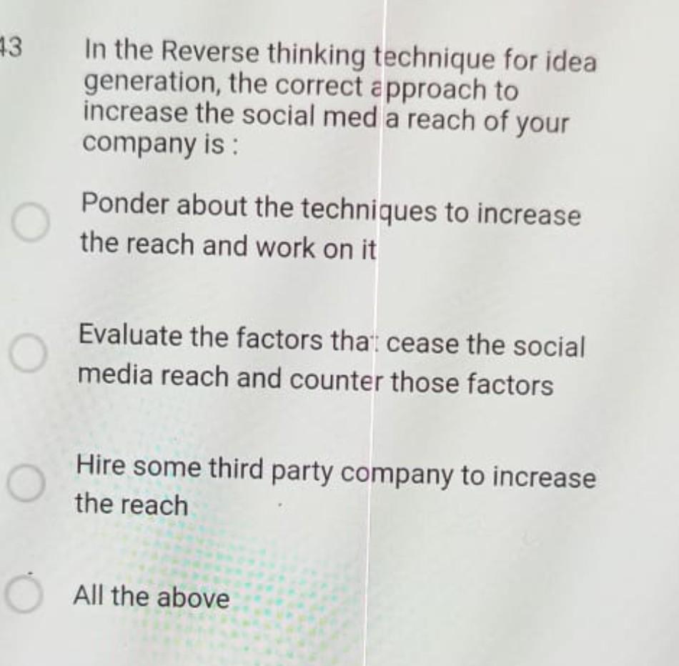 Solved 73 In the Reverse thinking technique for idea | Chegg.com