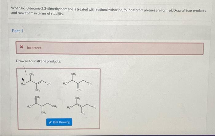 Solved When R 3 Bromo 2 3 Dimethylpentane Is Treated With