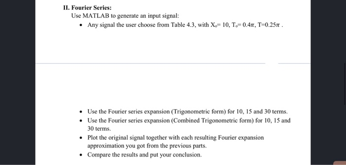 TABLE 4.3 Fourier Series for Common Signals Name | Chegg.com