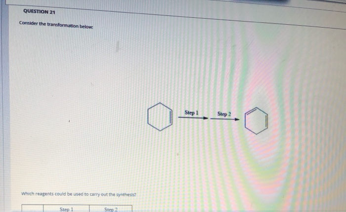Solved QUESTION 21 Consider the transformation below. Step 1 | Chegg.com