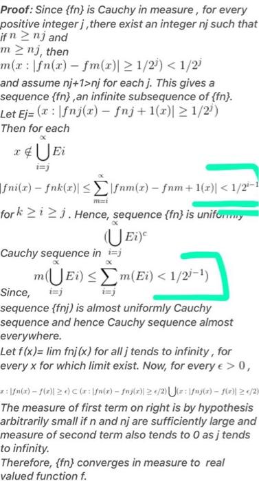 Solved Proof Since Fn Is Cauchy In Measure For Every Chegg Com