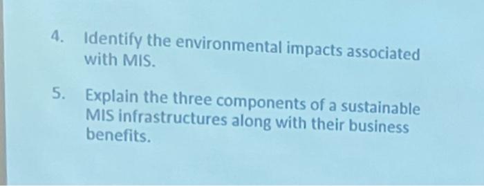 Solved 4. Identify The Environmental Impacts Associated With | Chegg.com