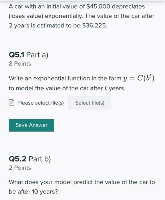 solved-a-car-with-an-initial-value-of-45-000-depreciates-chegg