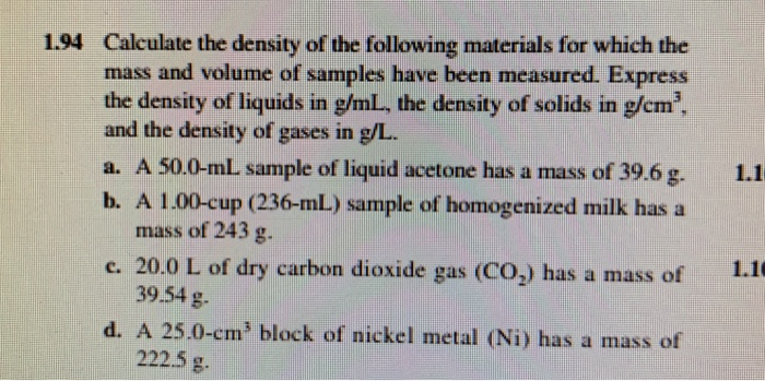 Solved Calculate the density of the following materials for | Chegg.com