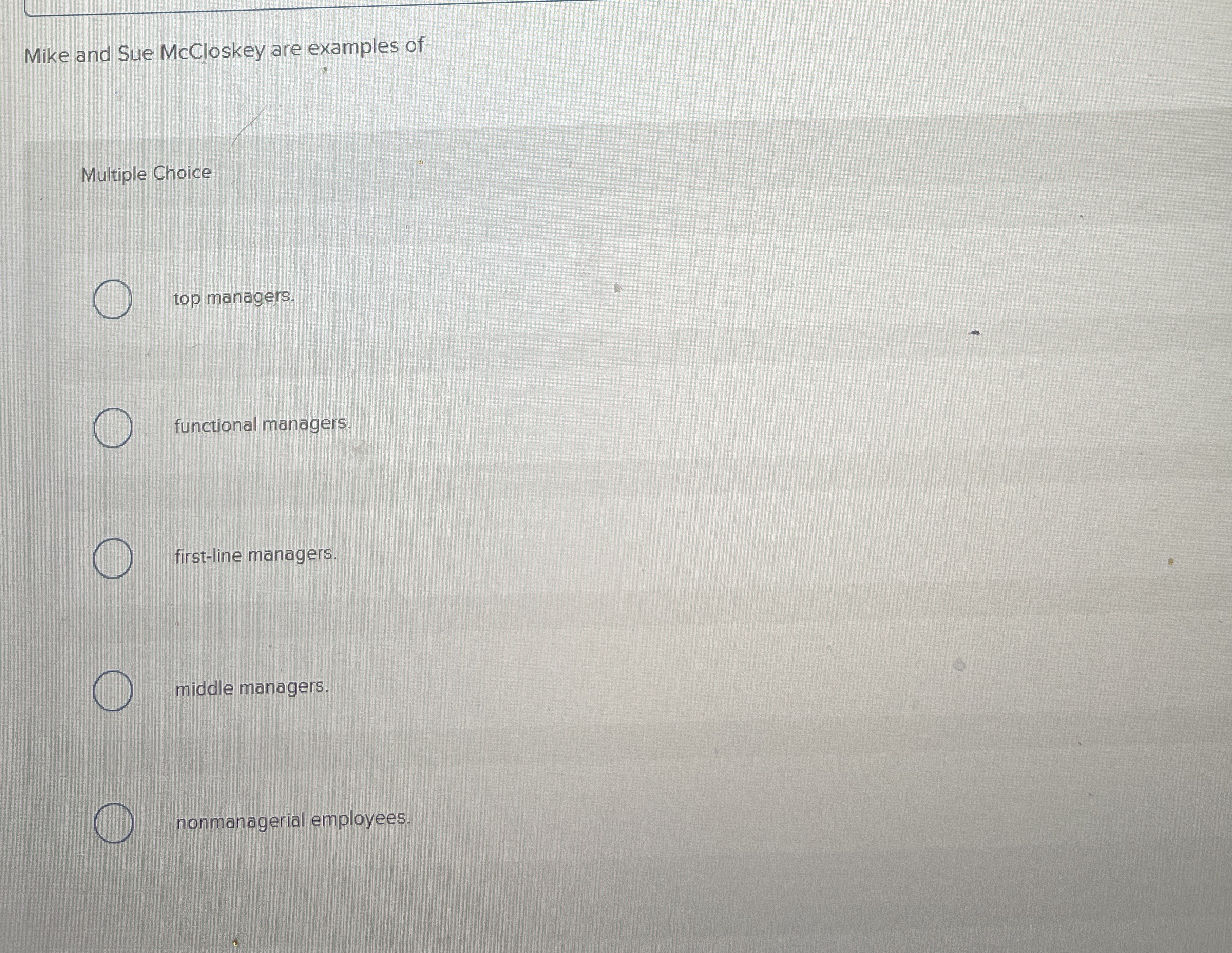 Solved Mike and Sue McCloskey are examples ofMultiple Choice | Chegg.com