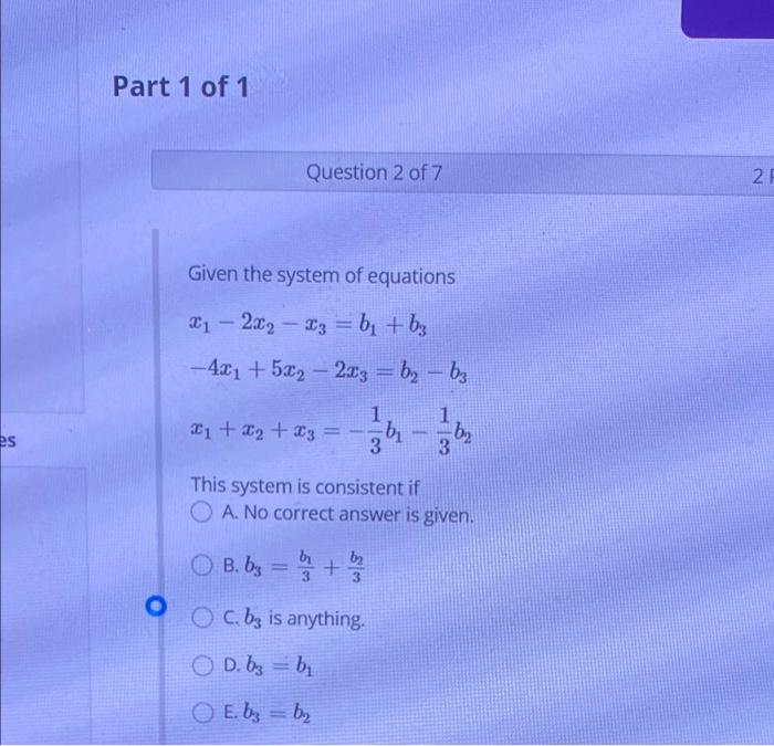 Solved Part 1 Of 1 Question 2 Of 7 Given The System Of | Chegg.com