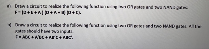 Solved a) Draw a circuit to realize the following function | Chegg.com