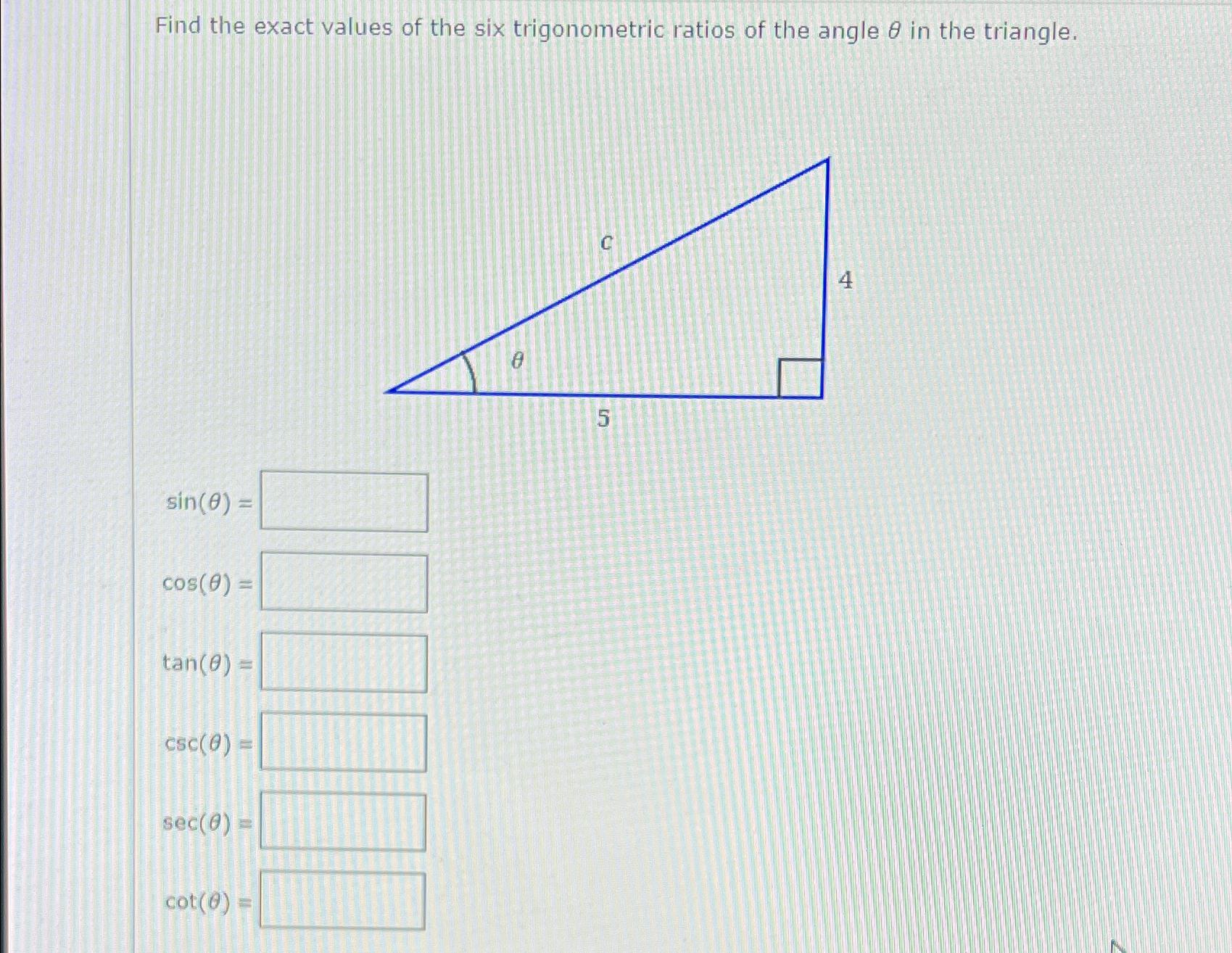 solved-find-the-exact-values-of-the-six-trigonometric-ratios-chegg