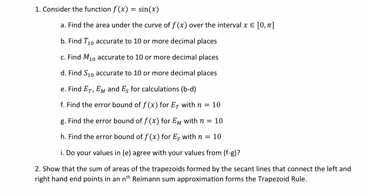 Solved Consider the function f(x)=sin(x)a. ﻿Find the area | Chegg.com