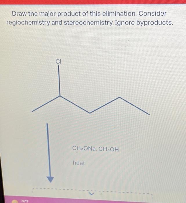 Solved Draw the major product of this elimination. Consider