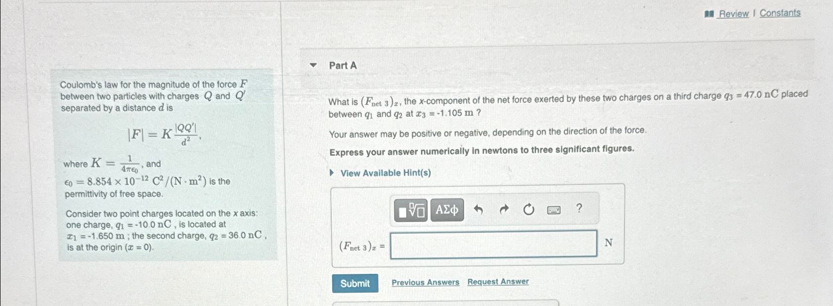 Solved Review I ConstantsPart ACoulomb's law for the | Chegg.com