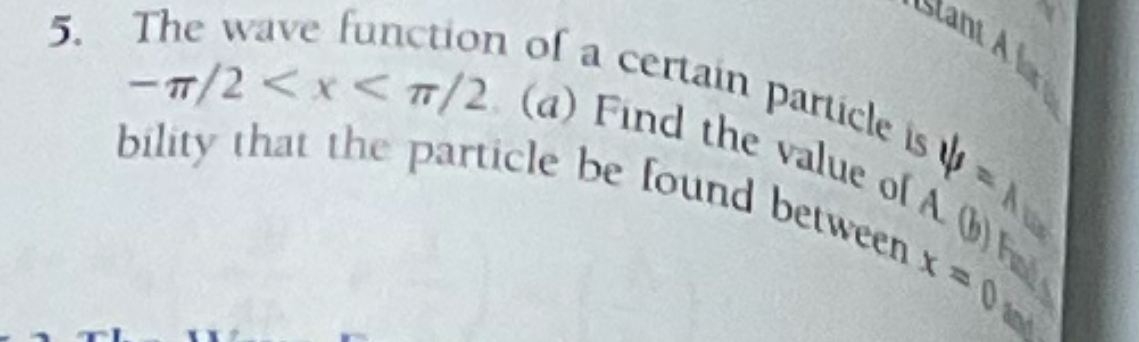 Solved The wave function of a certain parlicle is ψbility | Chegg.com