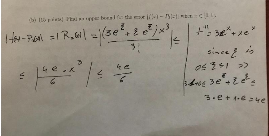 Solved (b) (15 ﻿points) ﻿Find an upper bound for the error | Chegg.com