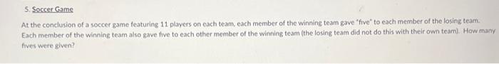 Solved At the conclusion of a soccer game featuring 11 | Chegg.com