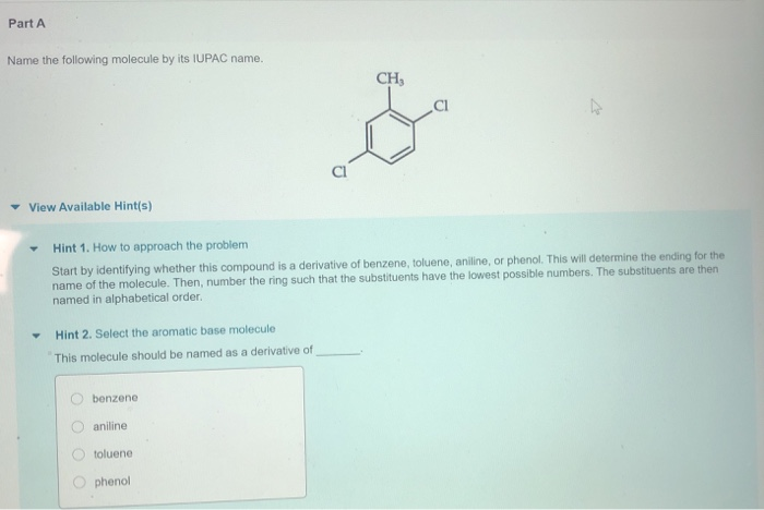 Solved Part A Name the following molecule by its IUPAC name. | Chegg.com