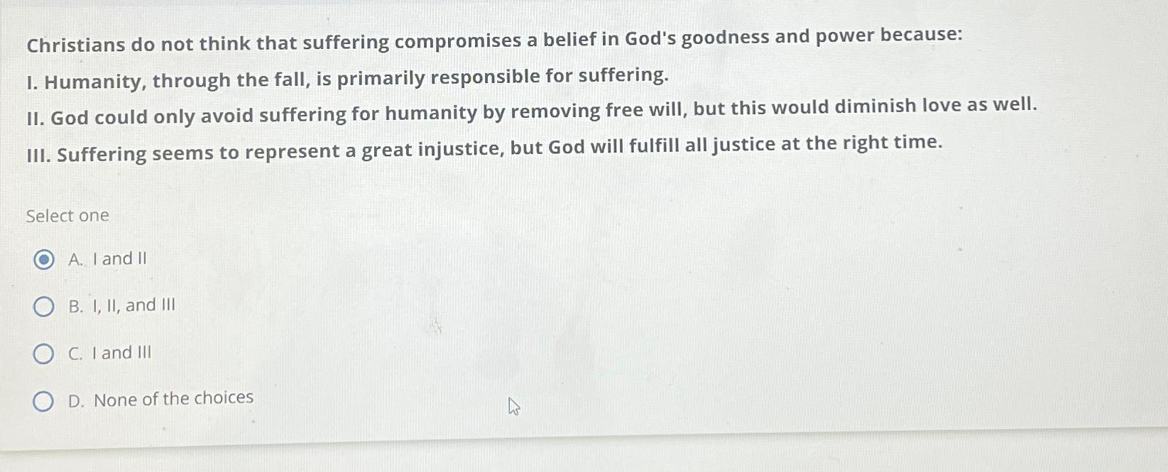 Solved Christians do not think that suffering compromises a | Chegg.com