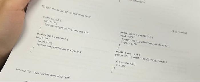 Solved 13) find the output of the following code: Dublic | Chegg.com
