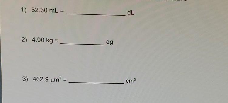 1 52 30 Ml Dl 2 4 90 Kg Dg 3 462 9 Um Cm3 Chegg Com