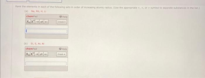 Solved Rank The Elements In Each Of The Following Sets In | Chegg.com