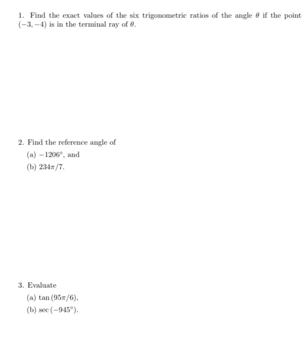 Solved 1. Find the exact values of the six trigonometric | Chegg.com