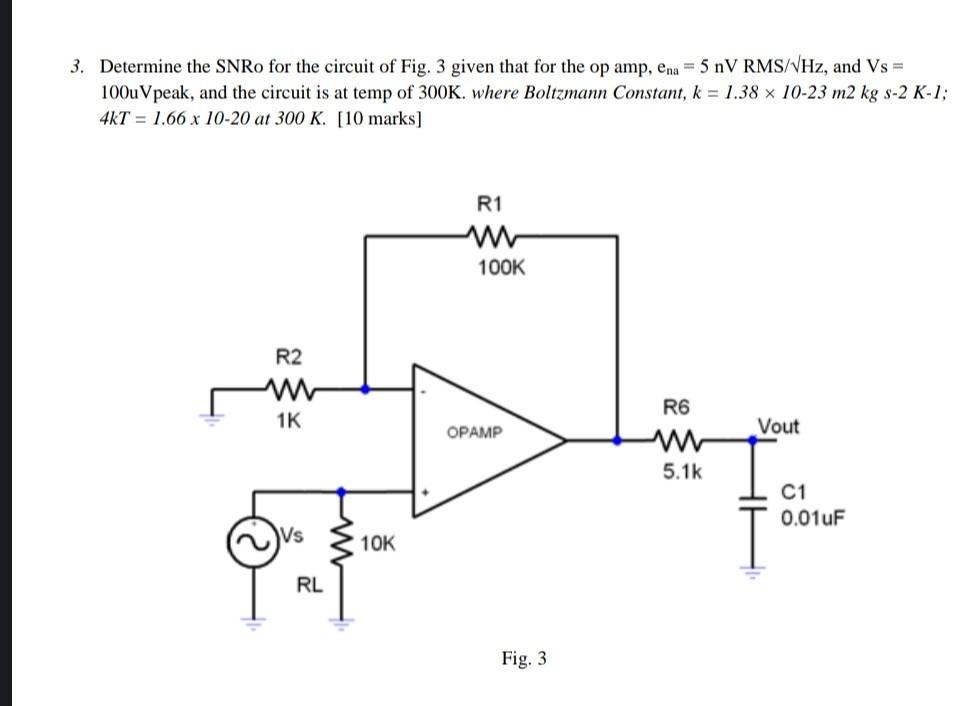 Snro Solved Determine the SNRo for the circuit of Fig. 3 given | Chegg.com