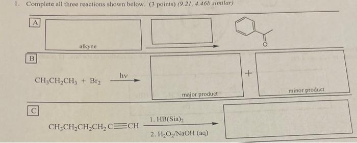 Solved 1. Complete all three reactions shown below. (3 | Chegg.com