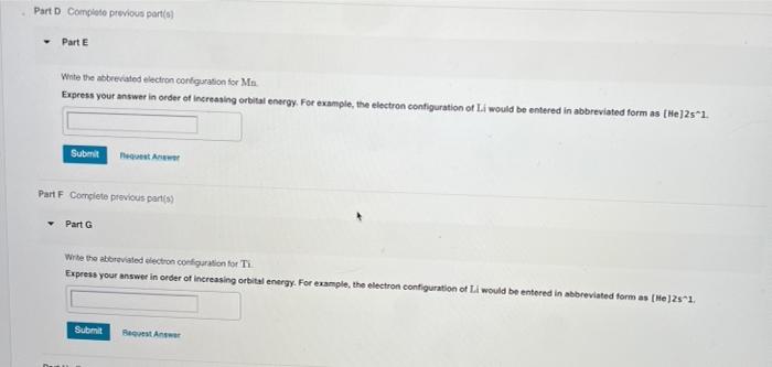 Solved Part A Wite the abbreviated electron configuration | Chegg.com