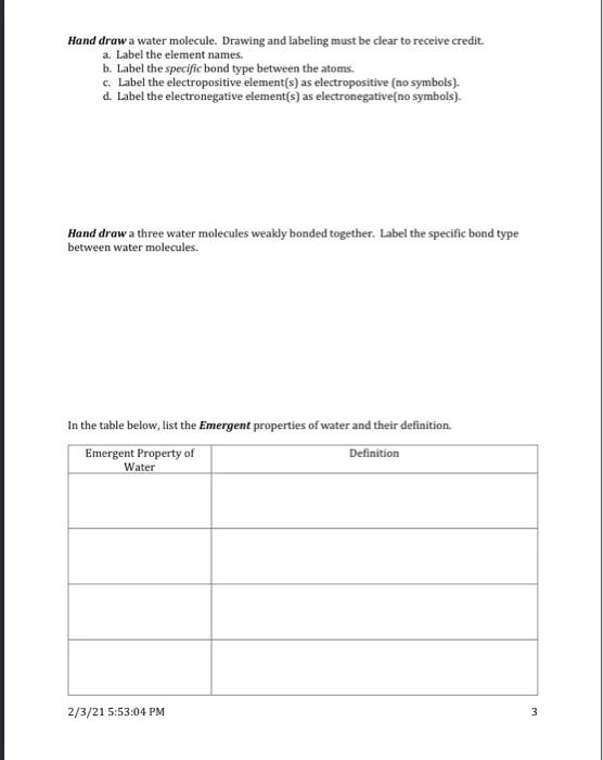 Solved Hand draw a water molecule. Drawing and labeling must | Chegg.com