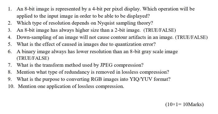 solved-1-an-8-bit-image-is-represented-by-a-4-bit-per-pixel-chegg