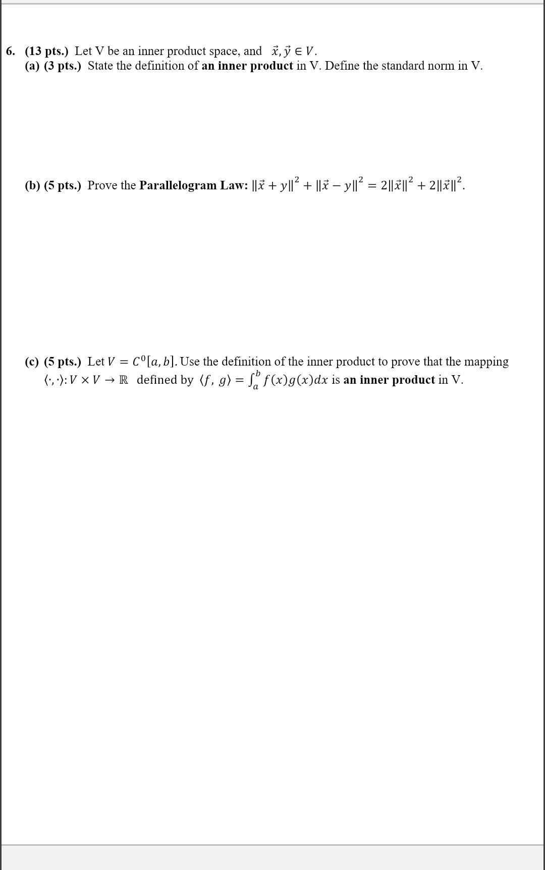 Solved 6. (13 pts.) Let V be an inner product space, and | Chegg.com