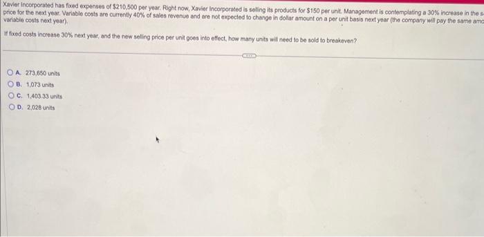 Solved Xavier Incorporated has foced expenses of $210,500 | Chegg.com