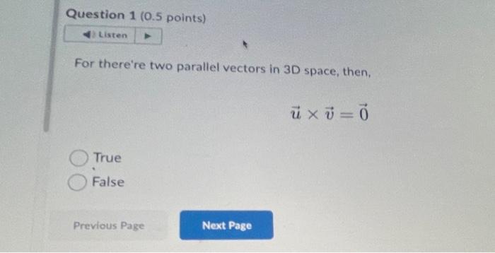 Solved For there're two parallel vectors in 3D space, then, | Chegg.com