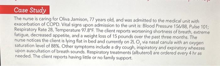 Solved The nurse is caring for Oliva Jamison, 77 years old, | Chegg.com
