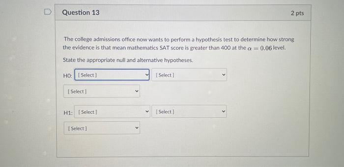 Solved A college admissions officer wants to make inferences | Chegg.com