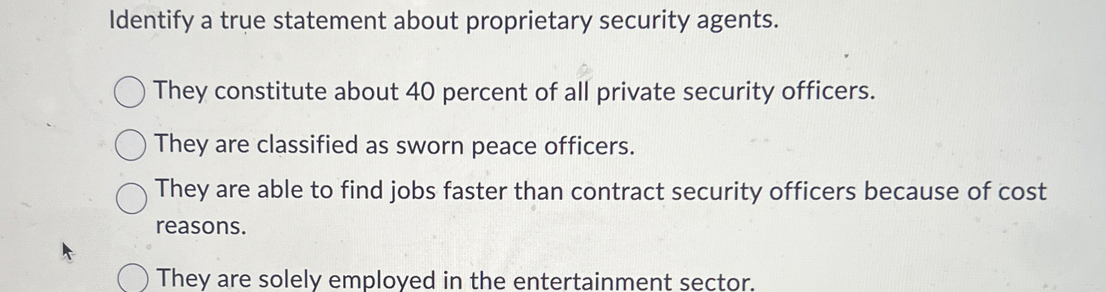 Solved Identify a true statement about proprietary security | Chegg.com
