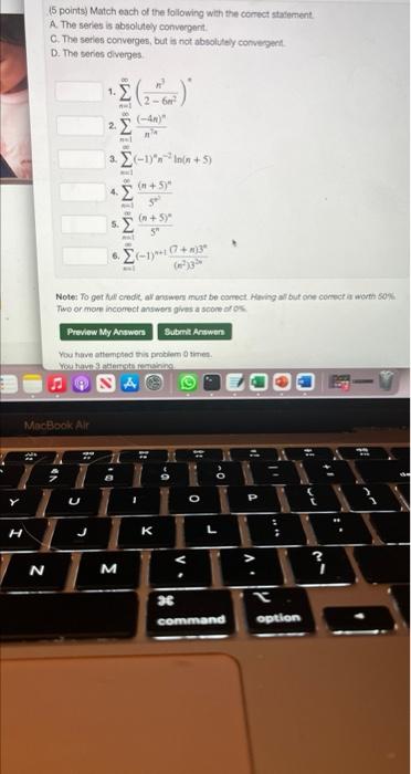 Solved 15 points) Match each of the following with the | Chegg.com