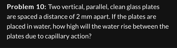 Solved Problem 7: Oil (absolute Viscosity =0.0003lb.s/ft2, | Chegg.com