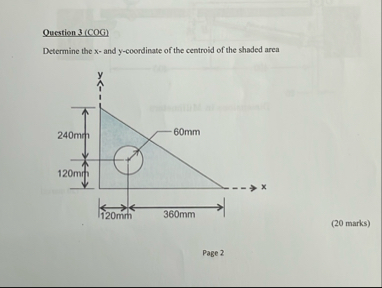 Solved Question 3 (COG)Determine the x - ﻿and y -coordinate | Chegg.com