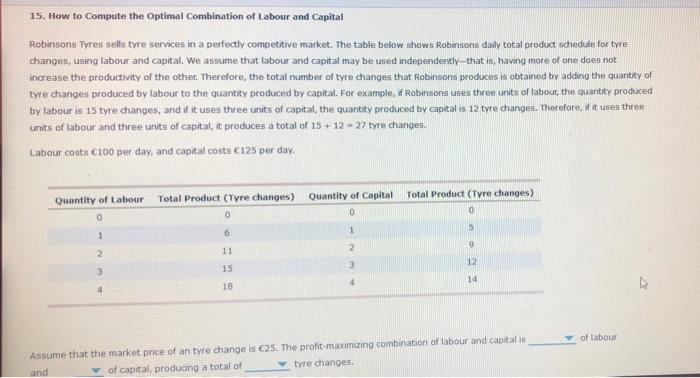 Solved 15. How to Compute the Optimal Combination of Labour | Chegg.com