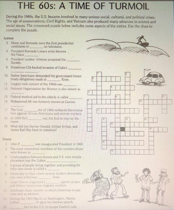 The 60s A Time Of Turmoil During The 1960s The U S Chegg Com