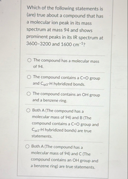 Solved Which of the following statements is (are) ﻿true | Chegg.com