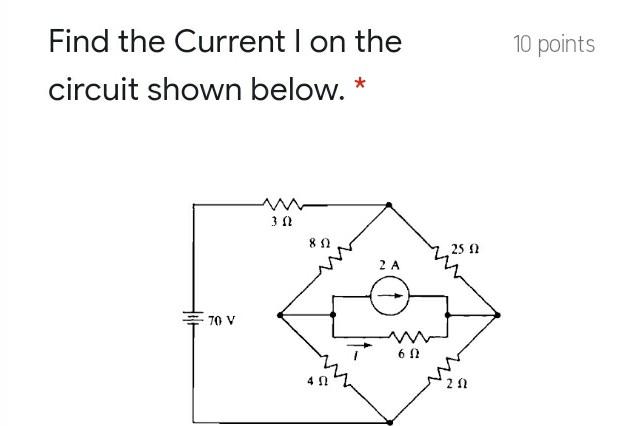 Solved 10 points Find the Current I on the circuit shown | Chegg.com