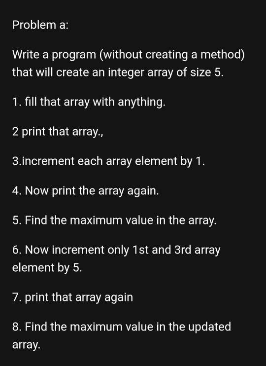 Solved Problem a: Write a program (without creating a | Chegg.com