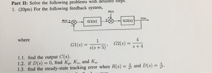 Solved Part II: Solve the following problems with detalled | Chegg.com